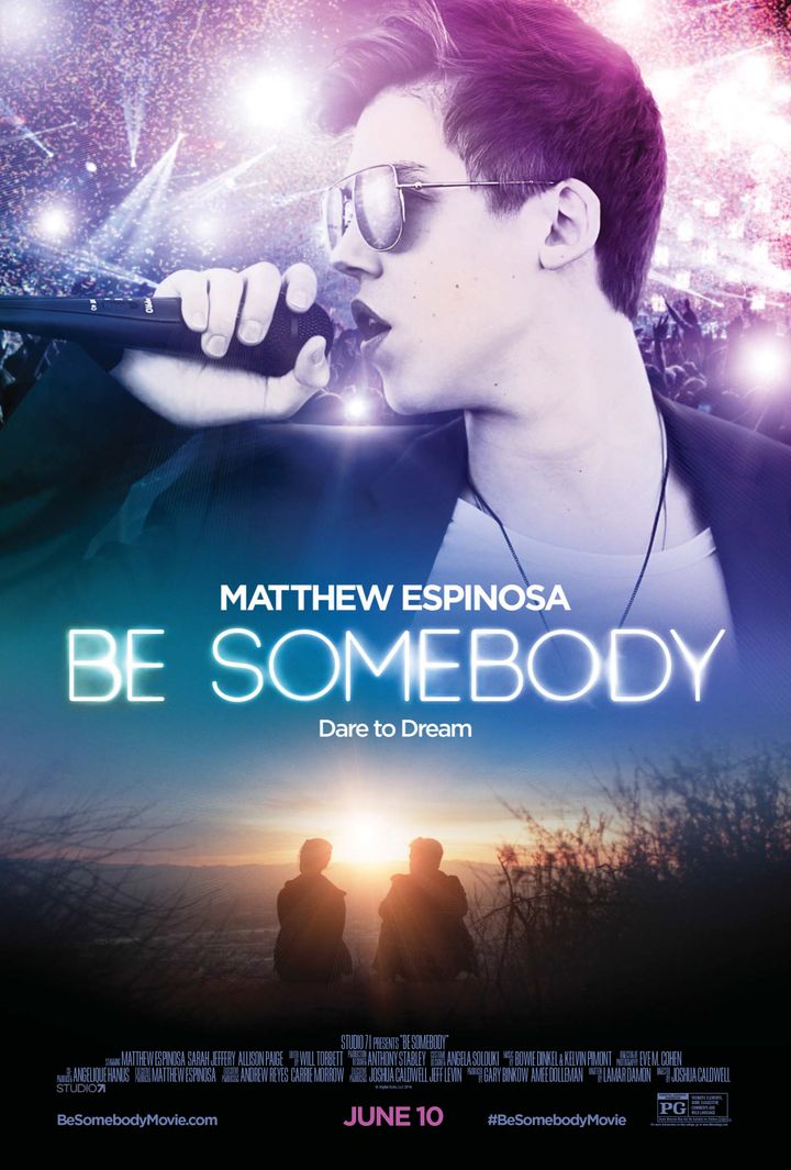 Be Somebody (2016) Poster