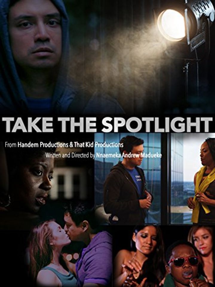 Take The Spotlight (2014) Poster