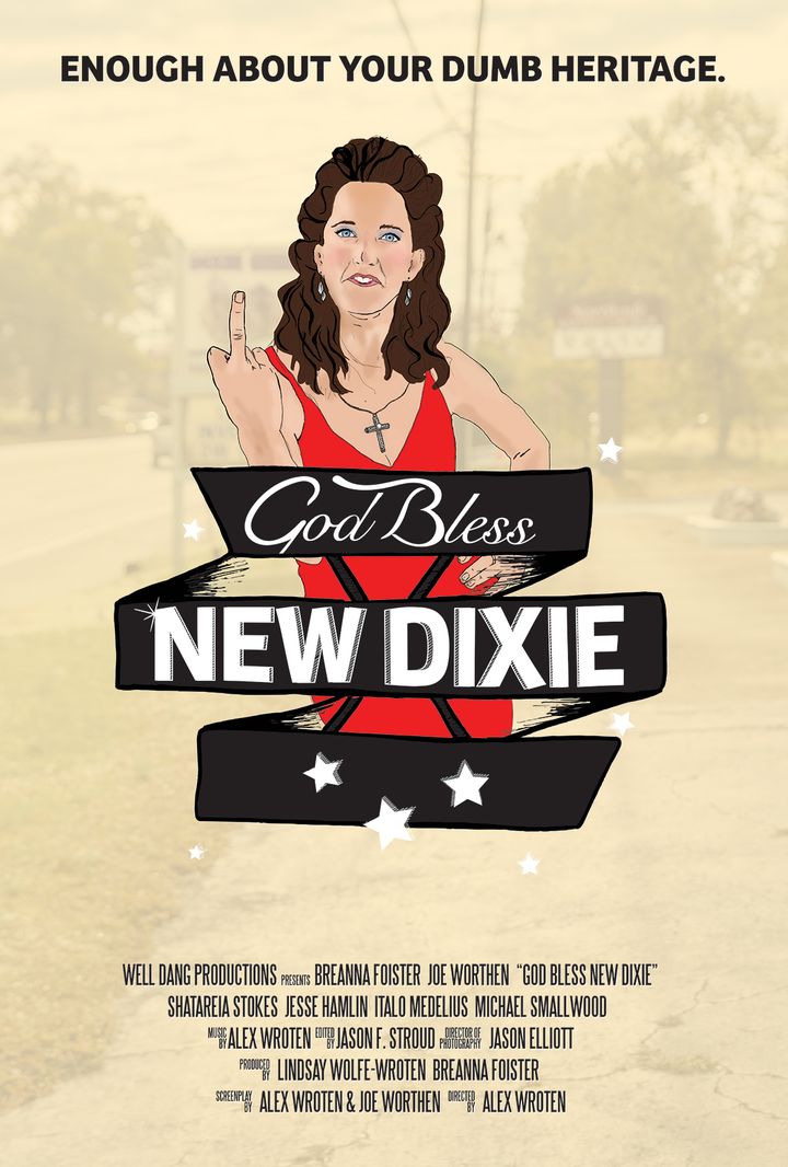 God Bless New Dixie (2016) Poster