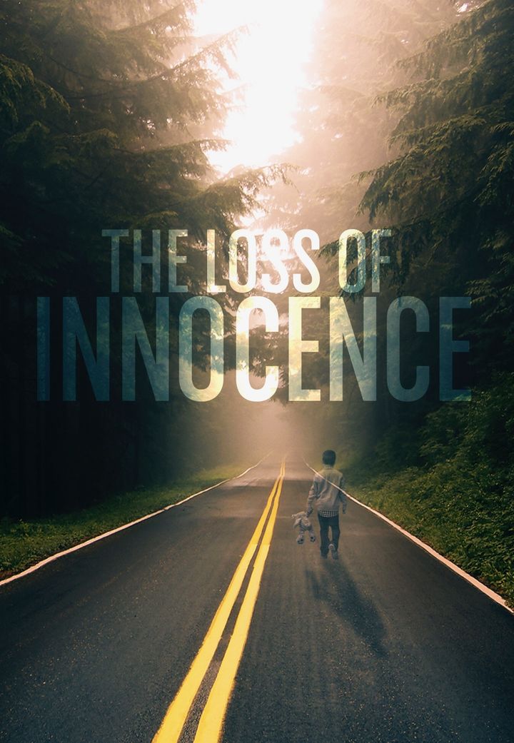 The Loss Of Innocence Poster