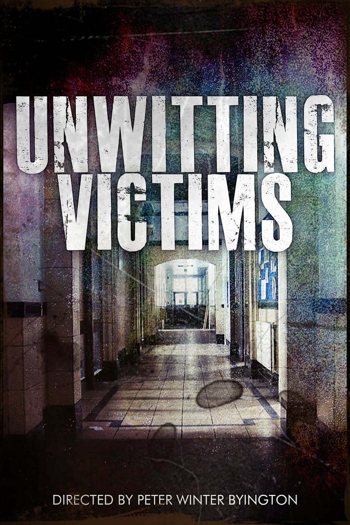 Unwitting Victims (2012) Poster