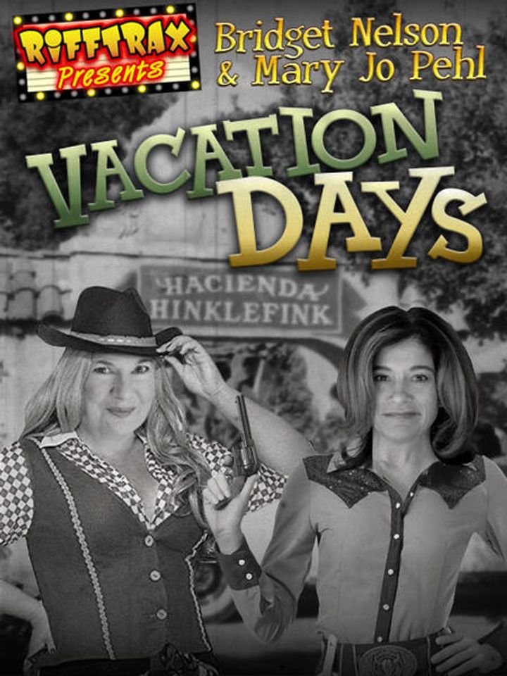 Rifftrax Presents: Vacation Days (2019) Poster