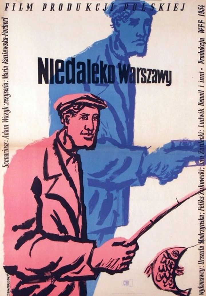 Niedaleko Warszawy (1954) Poster