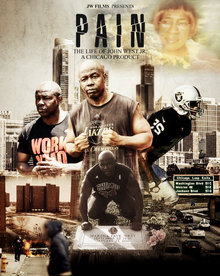 P.a.i.n .. John West Jr. Life ( Poster