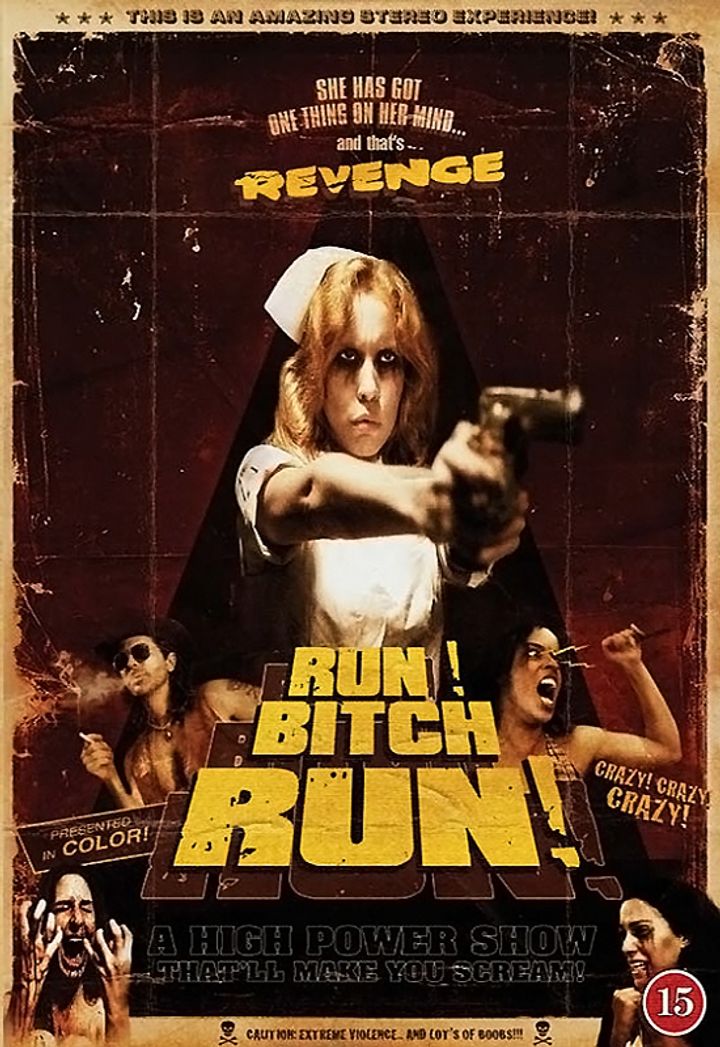 Run! Bitch Run! (2009) Poster