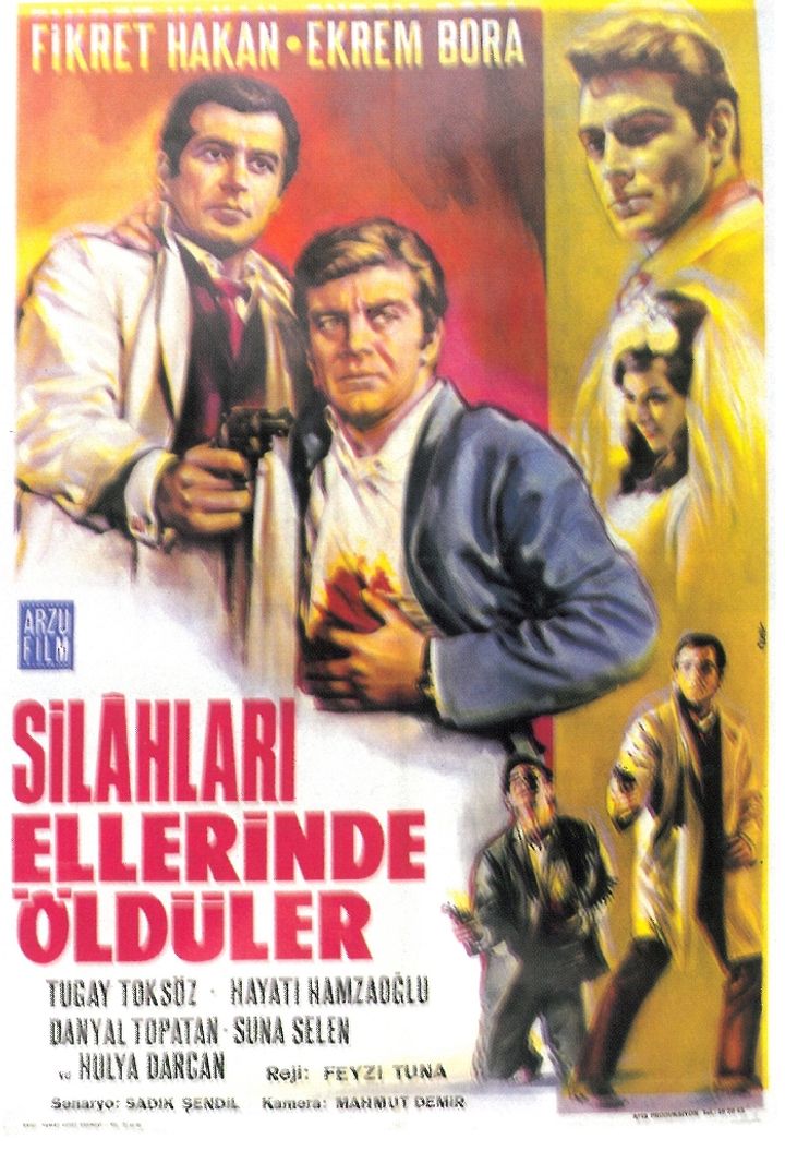 Silahlari Ellerinde Öldüler (1967) Poster