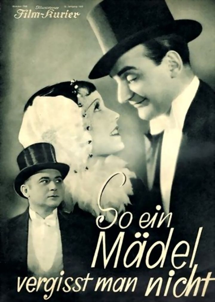 So Ein Mädel Vergißt Man Nicht (1932) Poster