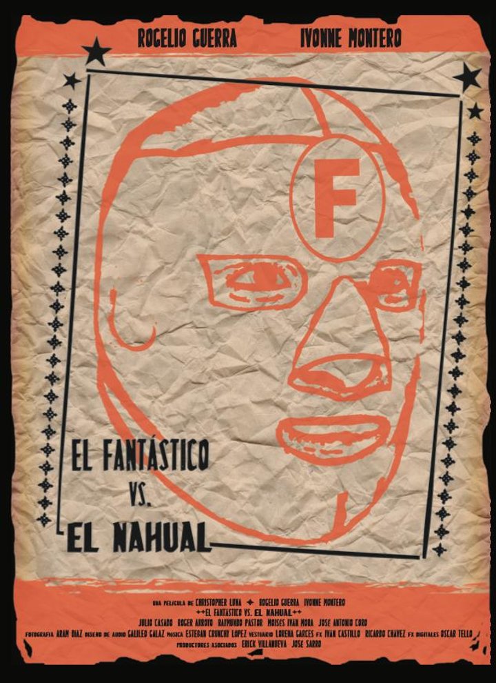 El Fantástico Vs. El Nahual (2006) Poster