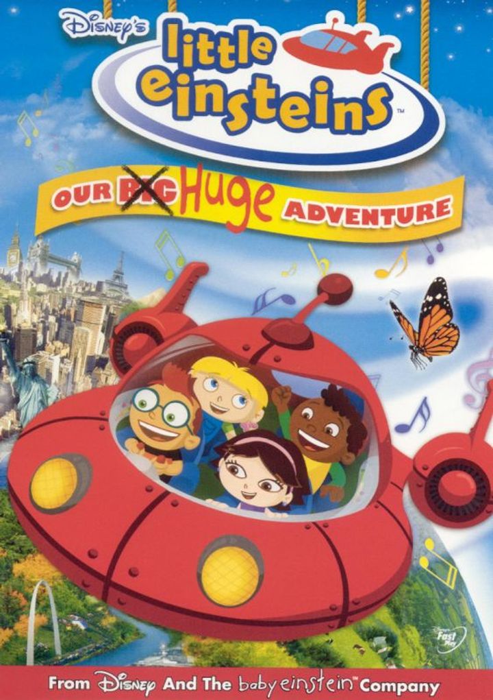 Little Einsteins: Our Big Huge Adventure (2005) Poster