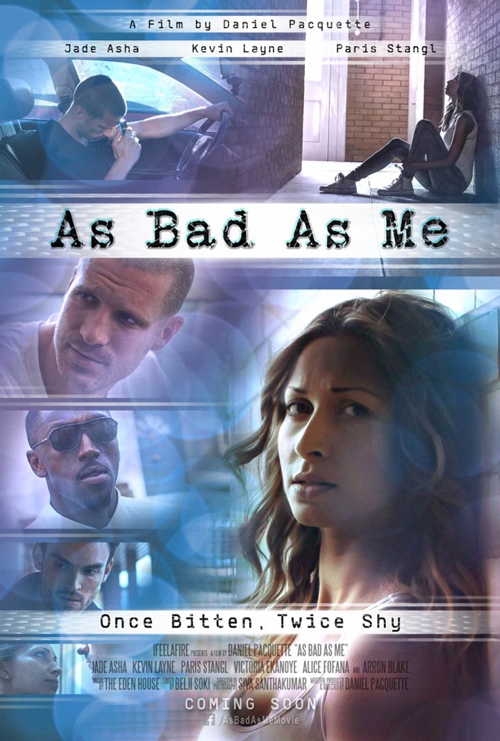 As Bad As Me Poster