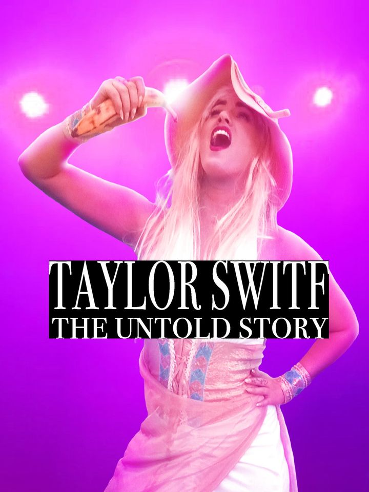 Taylor Switf. The Untold Story (2023) Poster