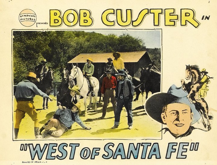 West Of Santa Fe (1928) Poster