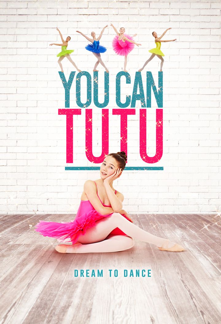 You Can Tutu (2017) Poster