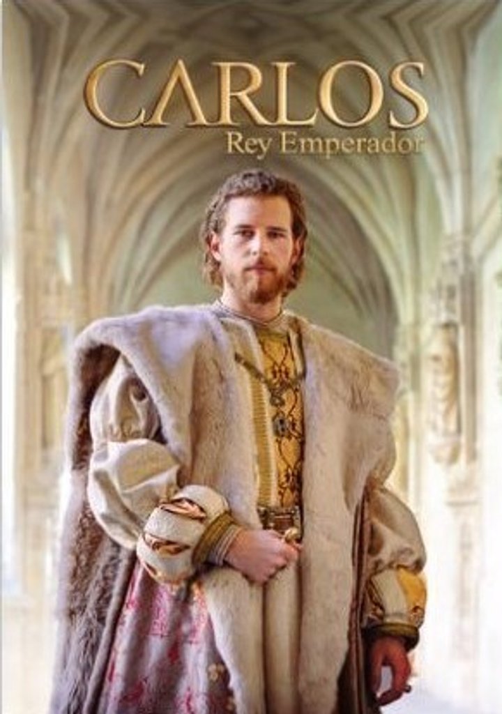 Carlos, Rey Emperador (2015) Poster