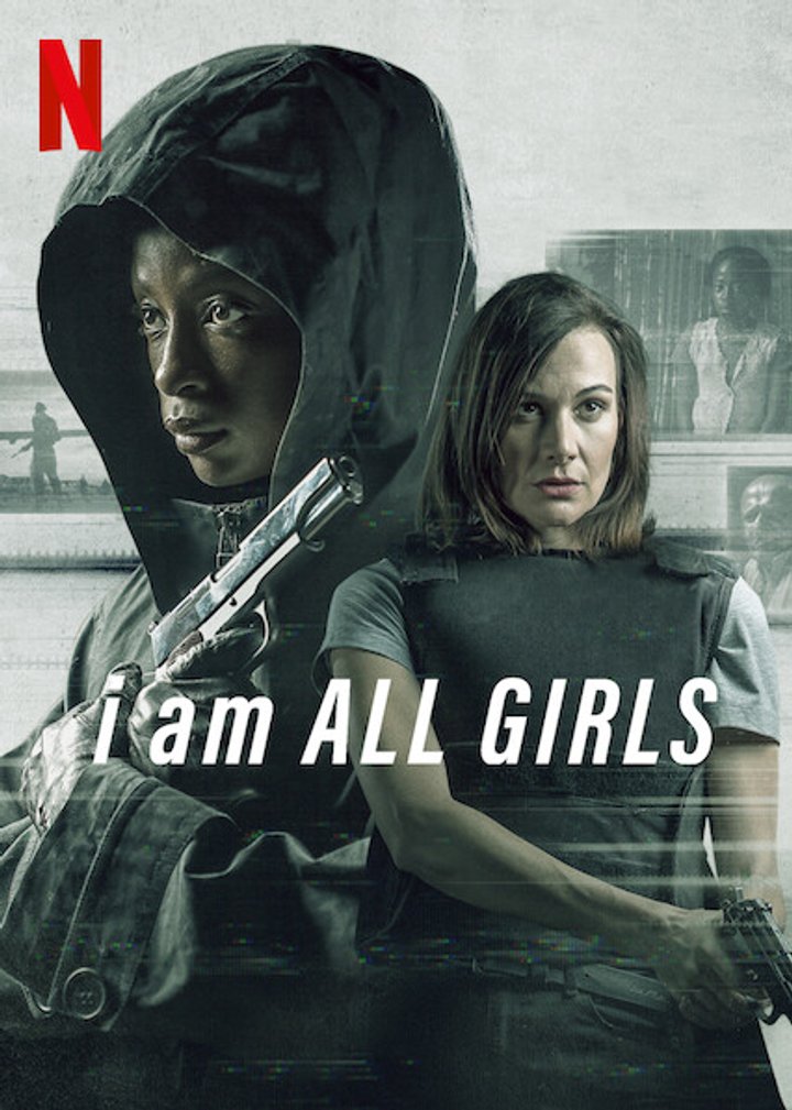 I Am All Girls (2021) Poster