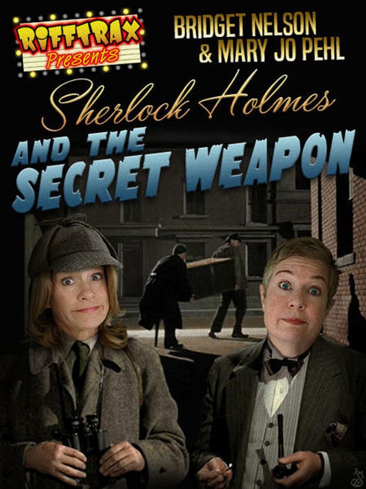 Rifftrax: Sherlock And The Secret Weapon (2020) Poster