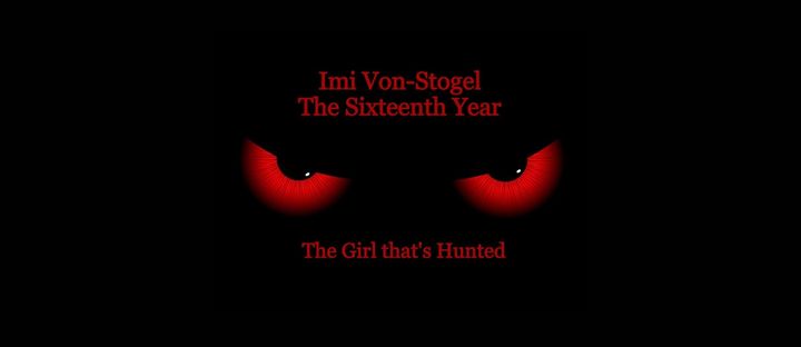 Imi Von-stogel The Sixteenth Year Poster