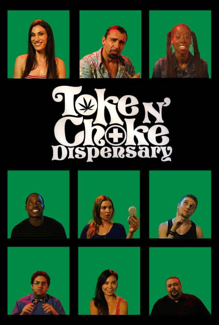 Toke N Choke Dispensary: Webisodes (2014) Poster