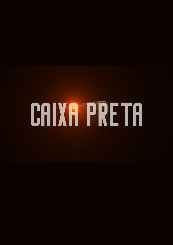 Caixa Preta (2017) Poster