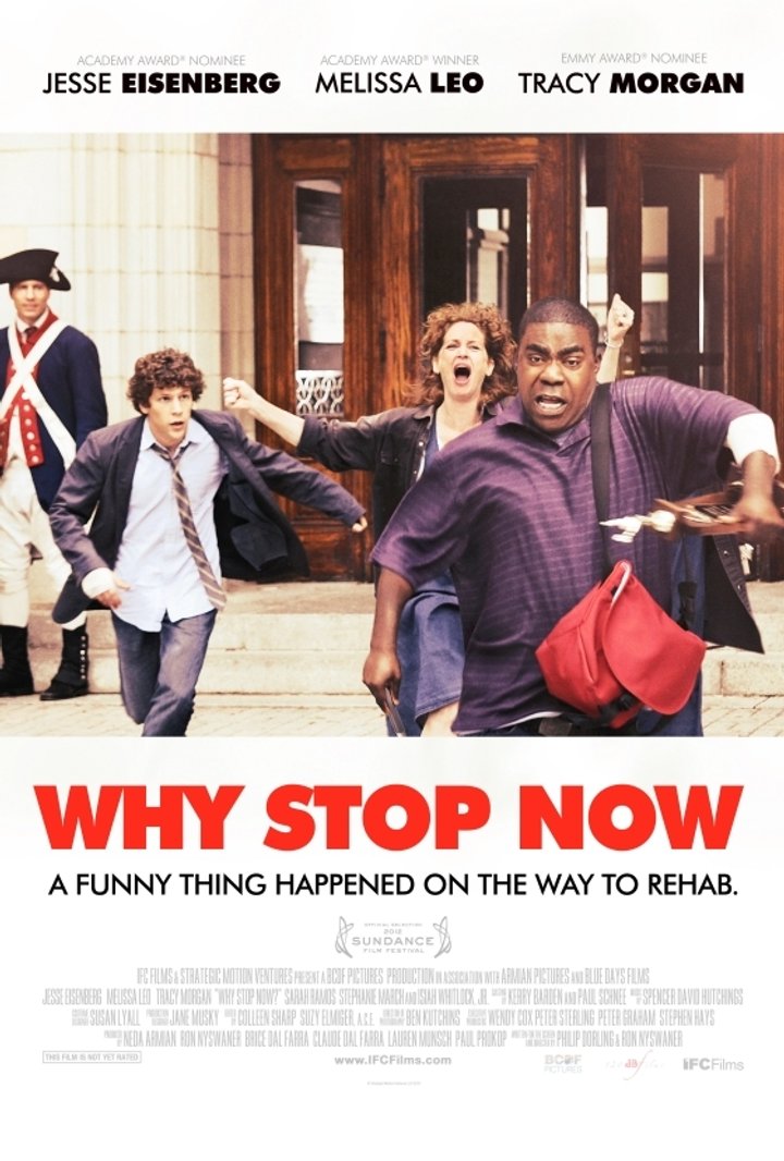 Why Stop Now? (2012) Poster