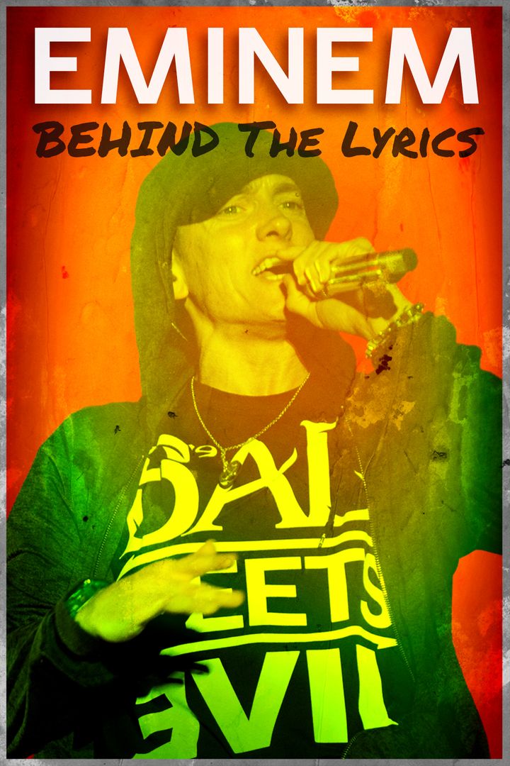 Eminem: Behind The Lyrics (2013) Poster