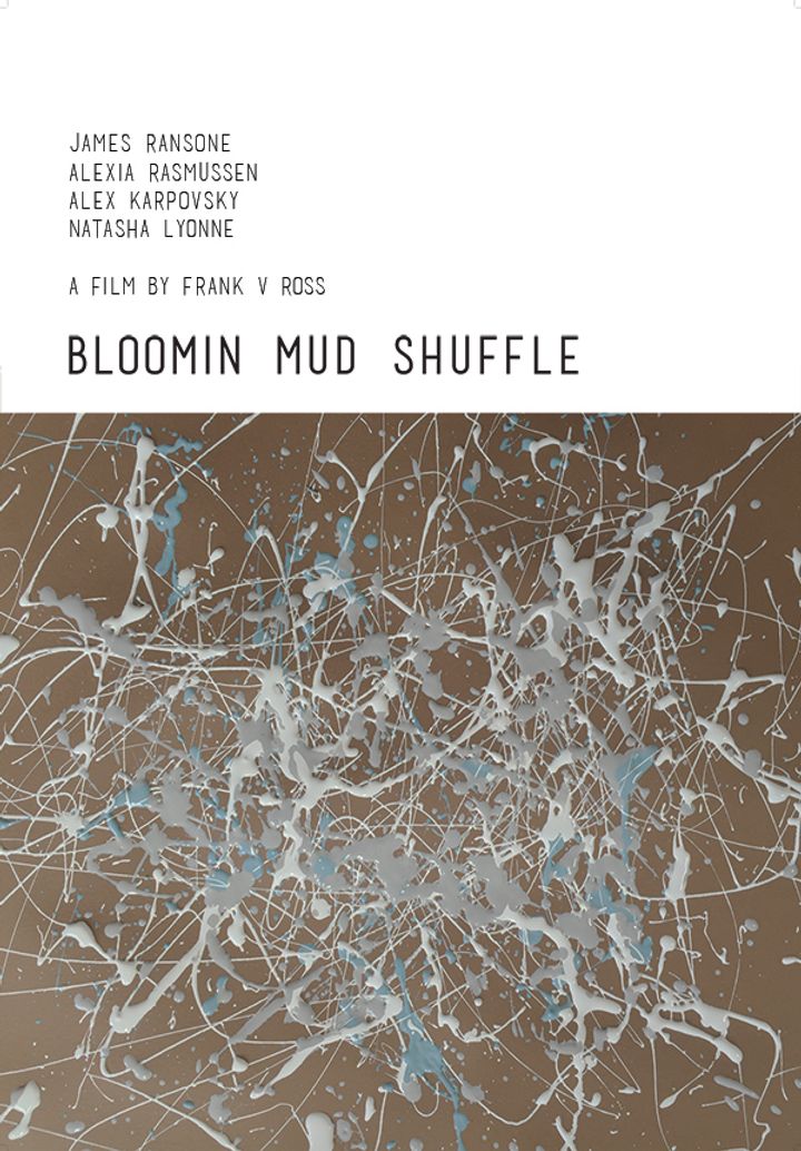 Bloomin Mud Shuffle (2015) Poster