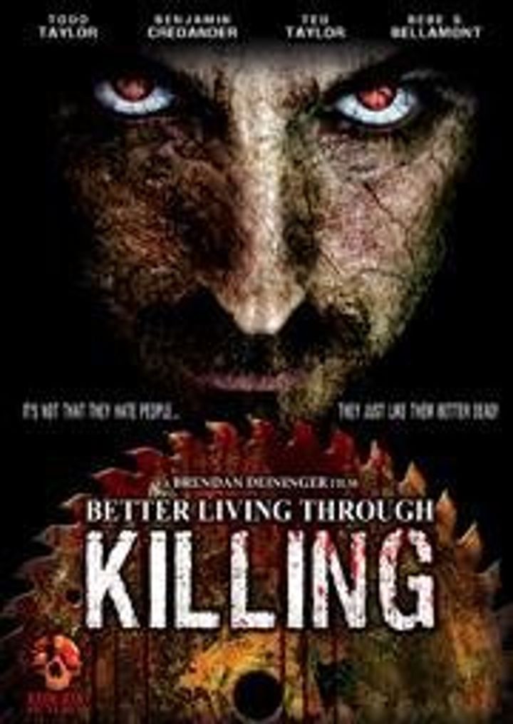 Better Living Through Killing (2008) Poster