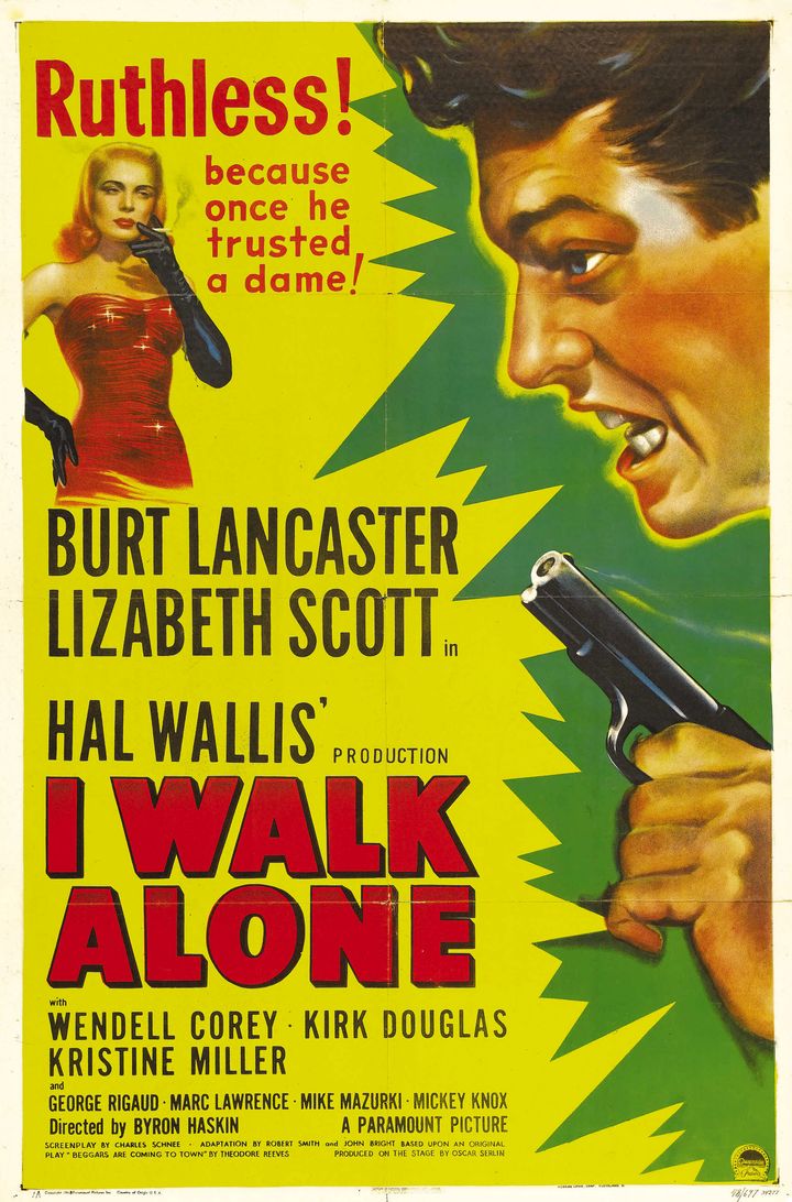 I Walk Alone (1947) Poster