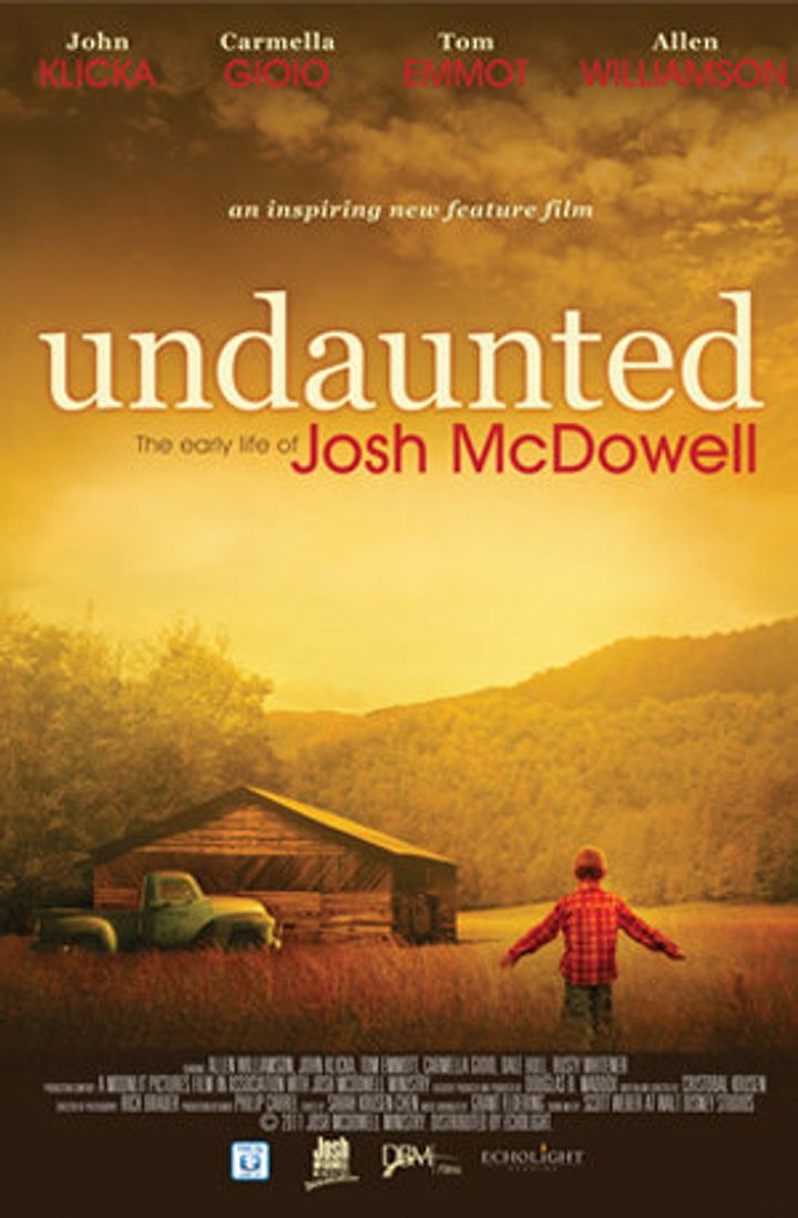 Undaunted... The Early Life Of Josh Mcdowell (2011) Poster