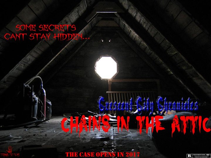 Crescent City Chronicles: Chains In The Attic (2018) Poster