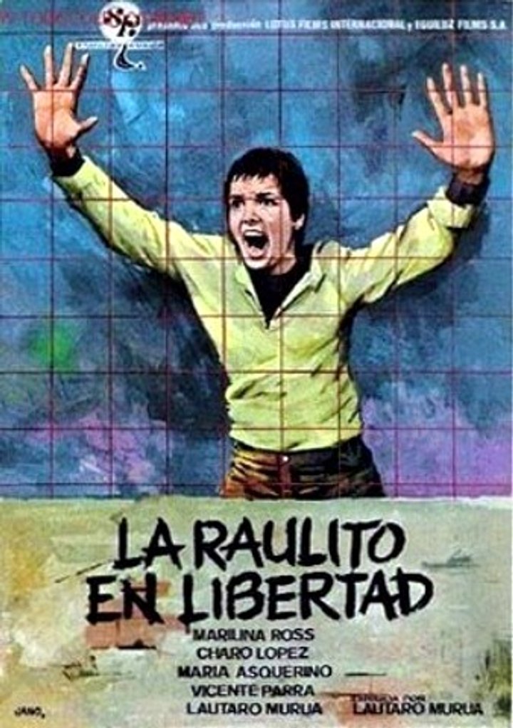 La Raulito En Libertad (1977) Poster