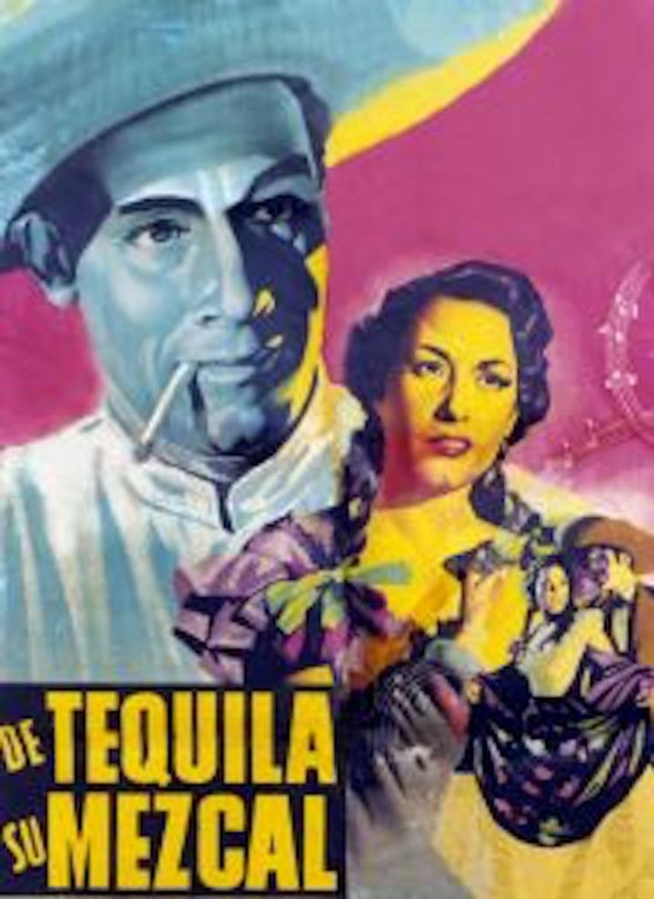 De Tequila, Su Mezcal (1950) Poster