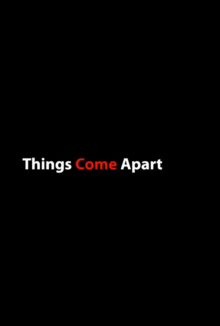 Things Come Apart (2005) Poster