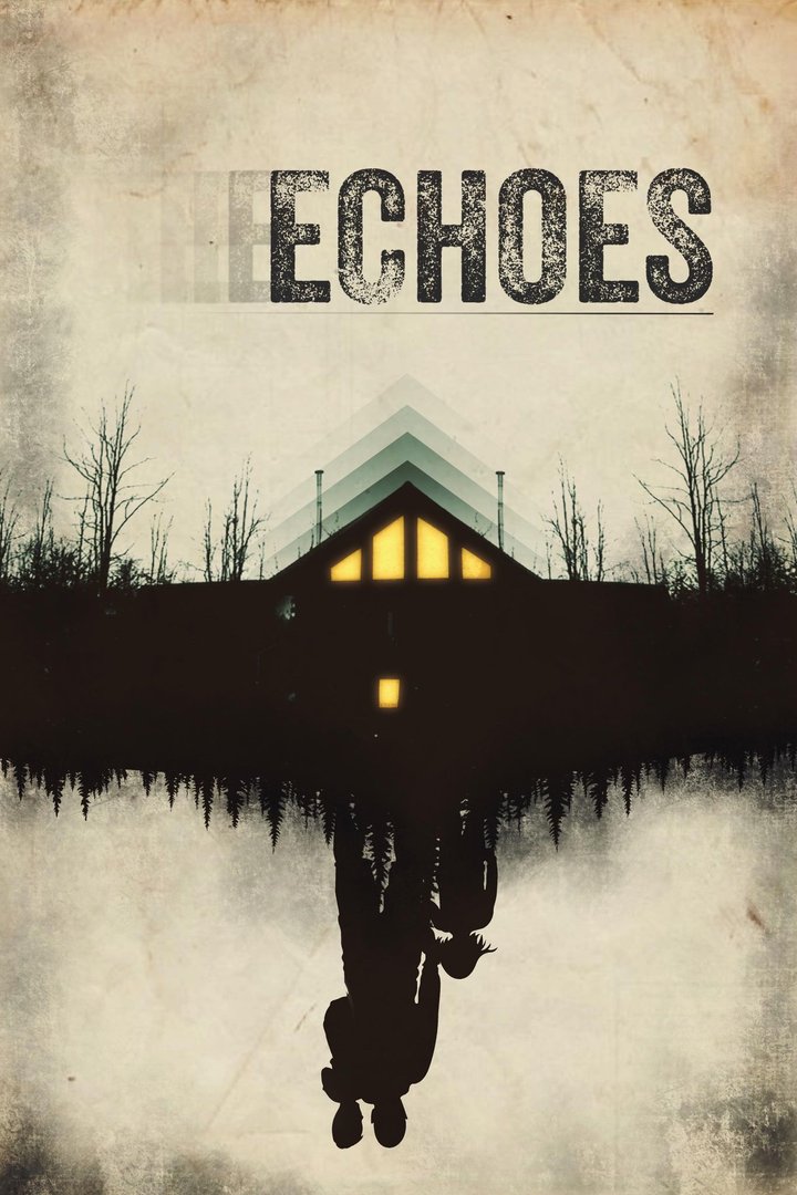 Echoes (2022) Poster