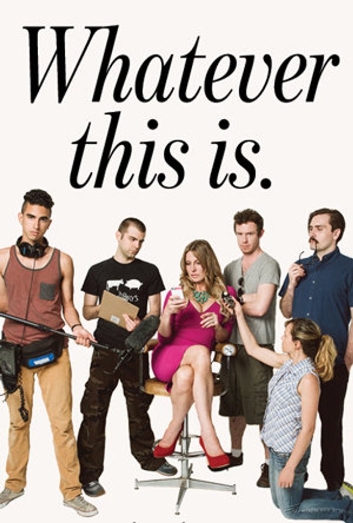 Whatever This Is. (2013) Poster