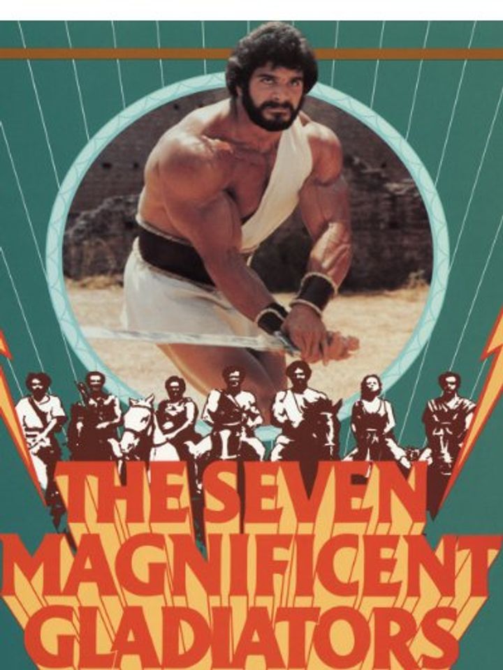 I Sette Magnifici Gladiatori (1983) Poster