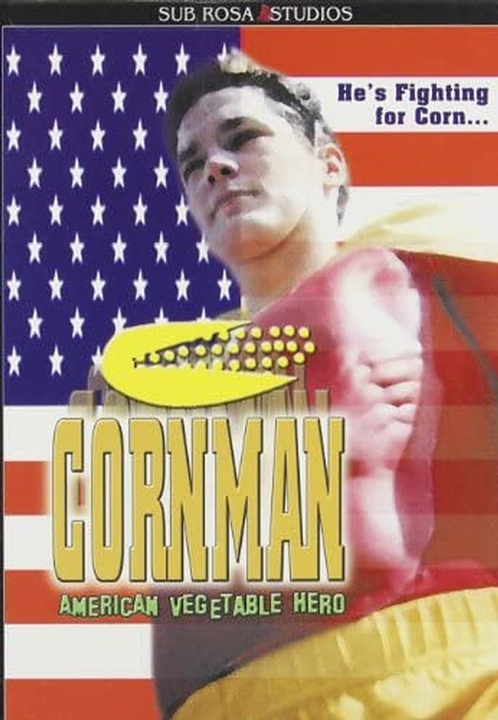 Cornman: American Vegetable Hero (2001) Poster