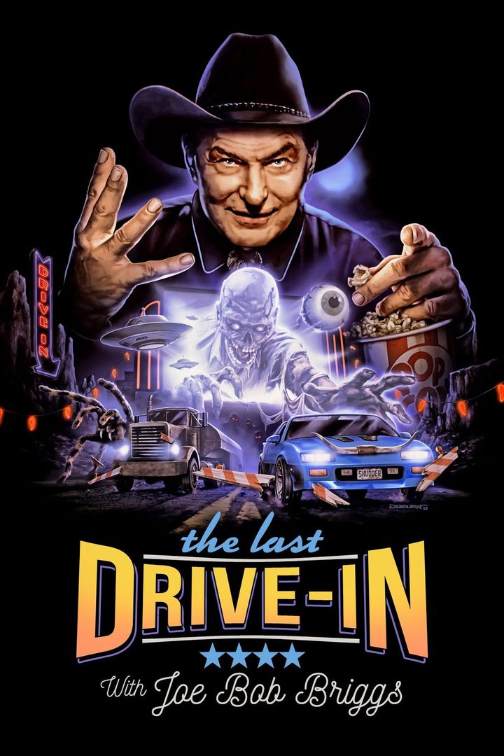 The Last Drive-in With Joe Bob Briggs (2018) Poster