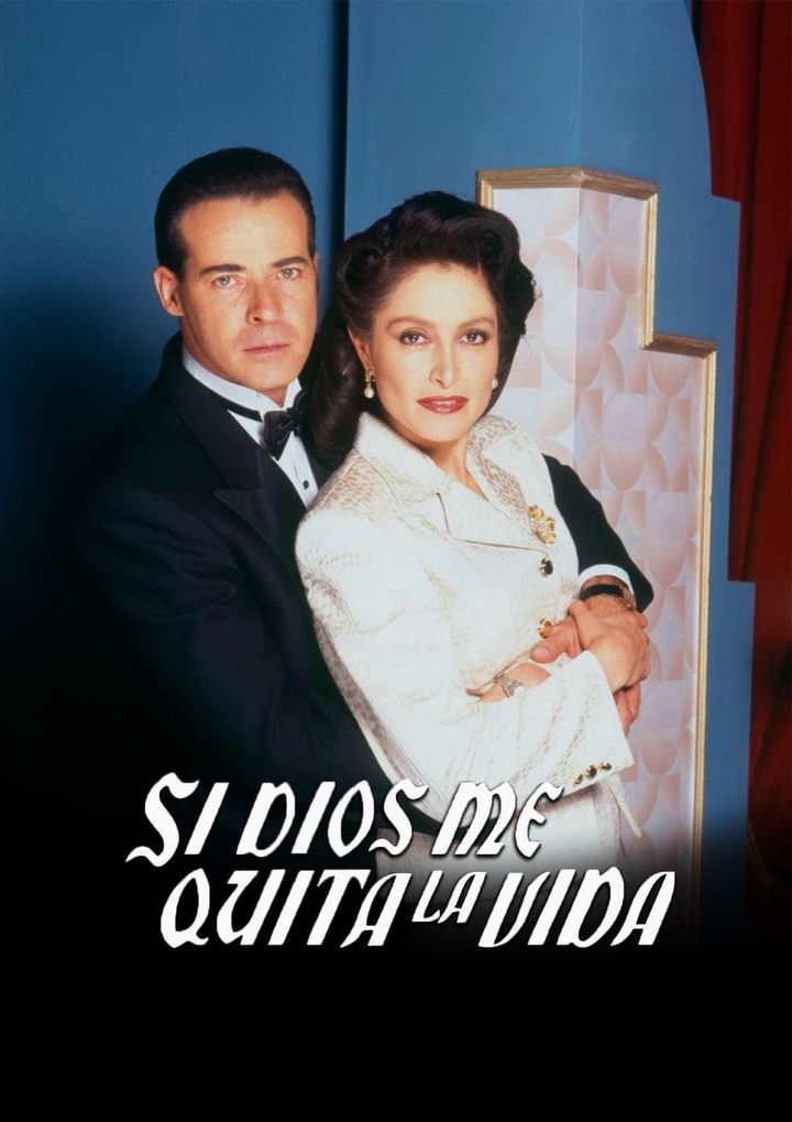 Si Dios Me Quita La Vida (1995) Poster