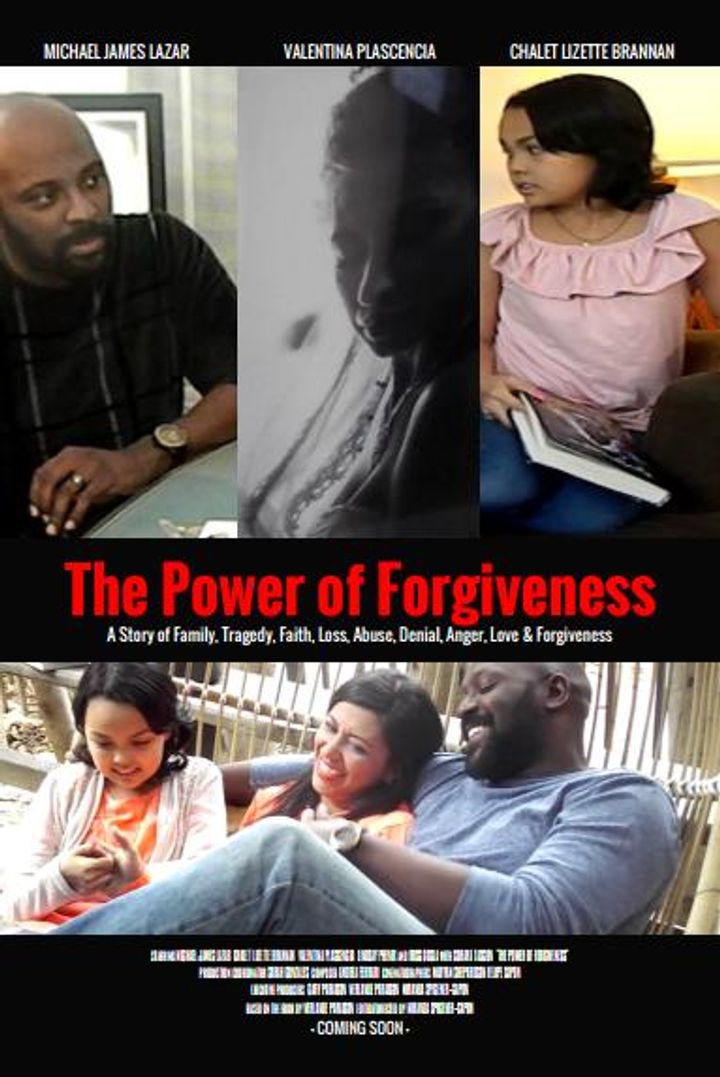 The Power Of Forgiveness (2018) Poster