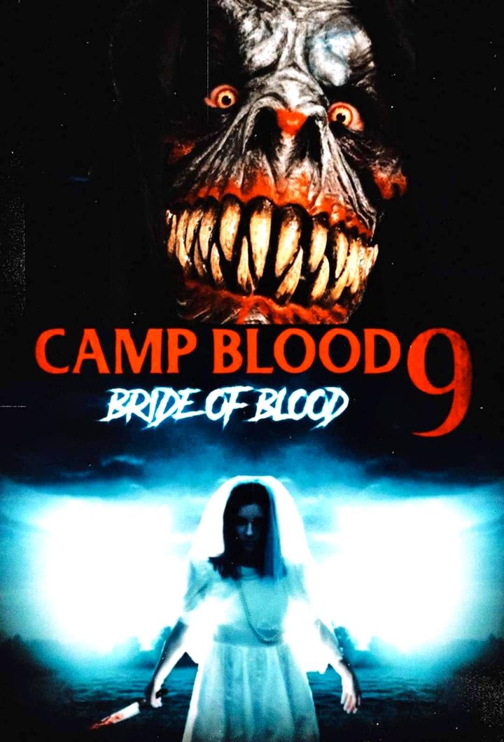 Camp Blood 9: Bride Of Blood (2024) Poster