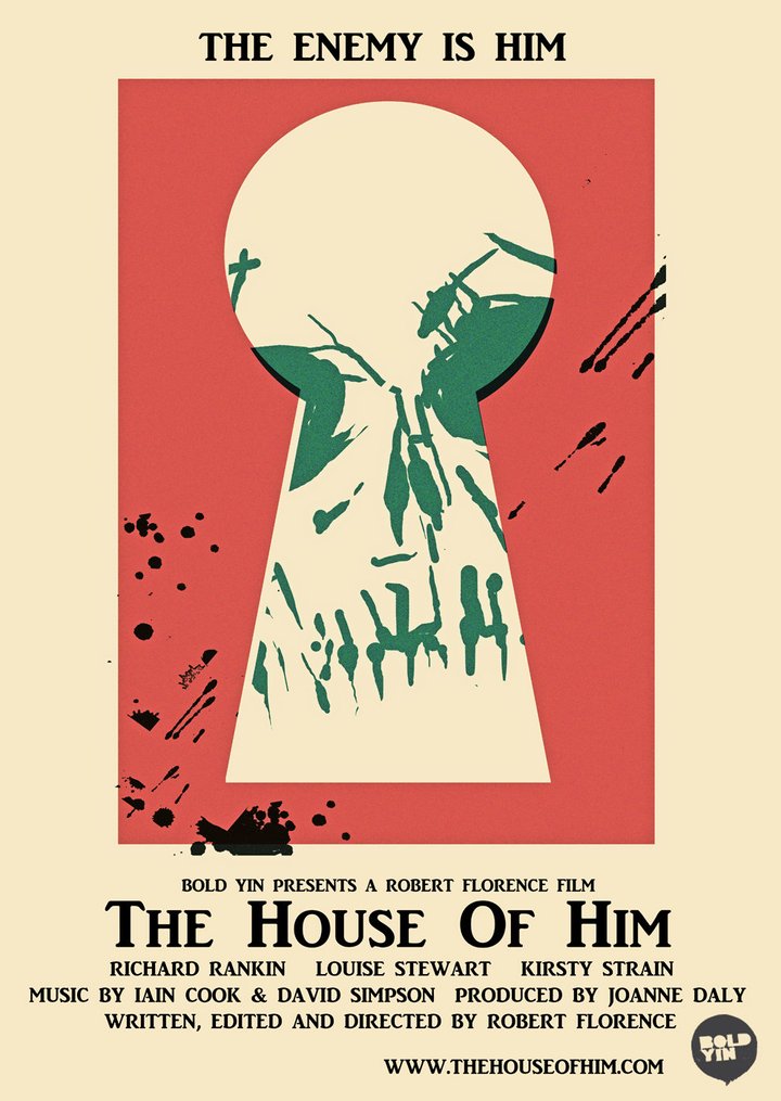 The House Of Him (2014) Poster