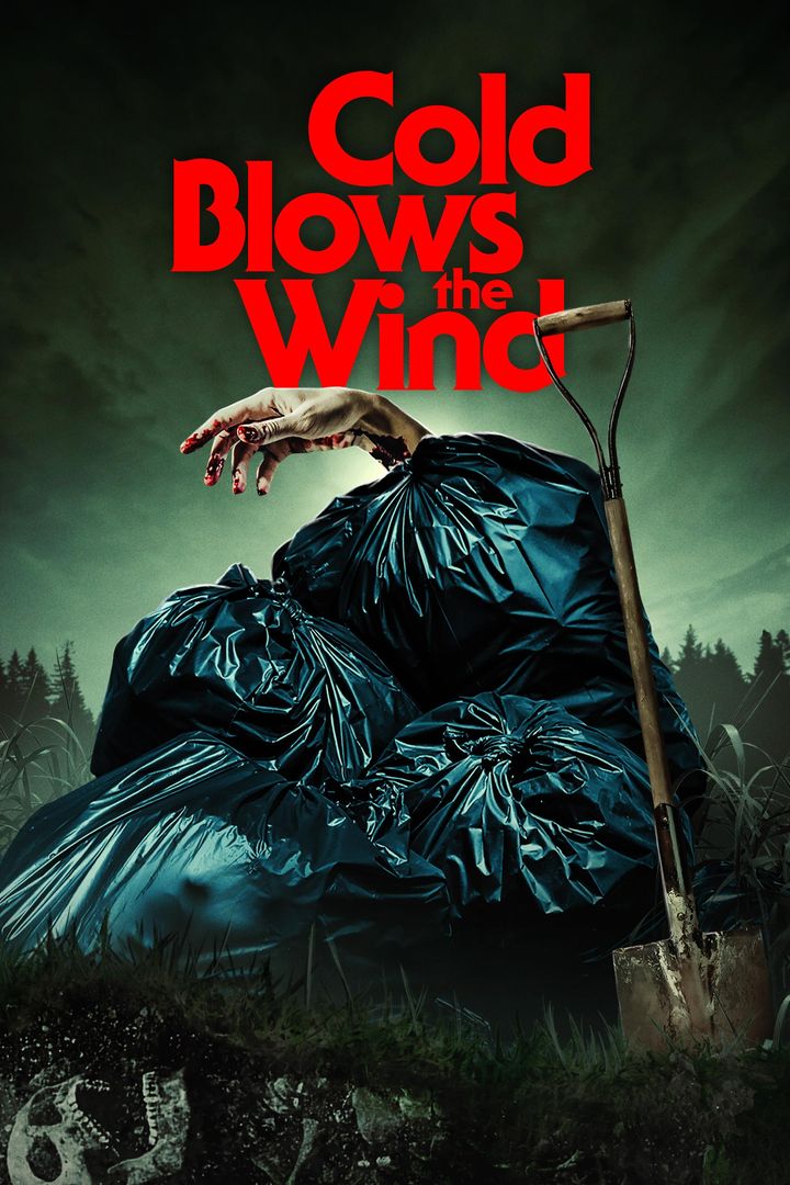 Cold Blows The Wind (2024) Poster