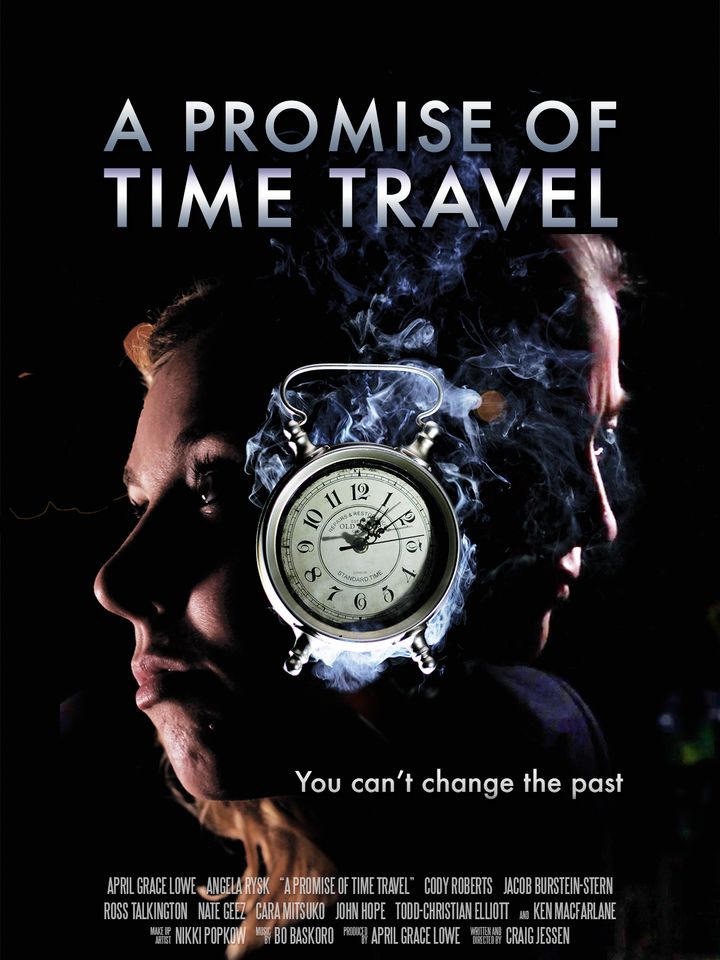 A Promise Of Time Travel (2016) Poster