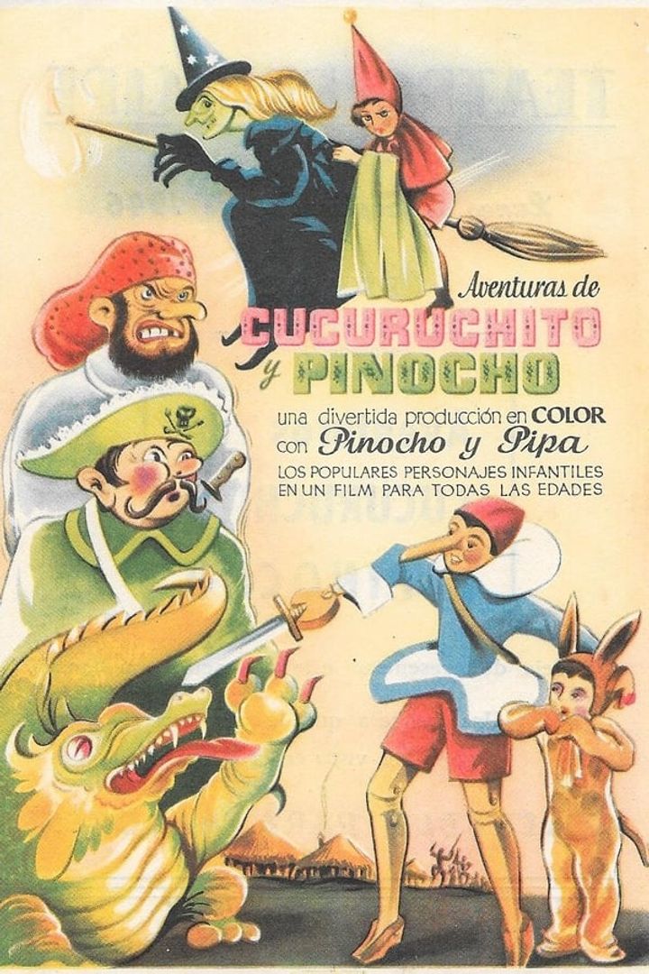 Aventuras De Cucuruchito Y Pinocho (1943) Poster