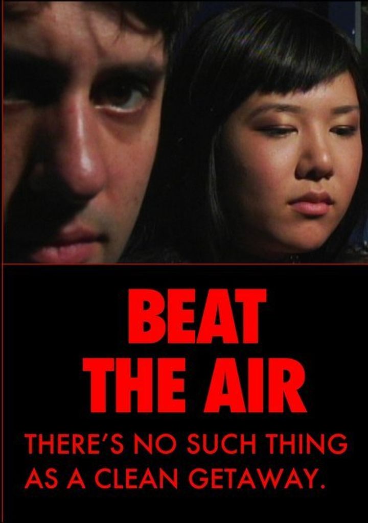 Beat The Air (2006) Poster