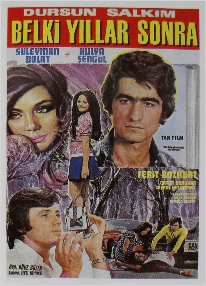 Belki Yillar Sonra (1972) Poster