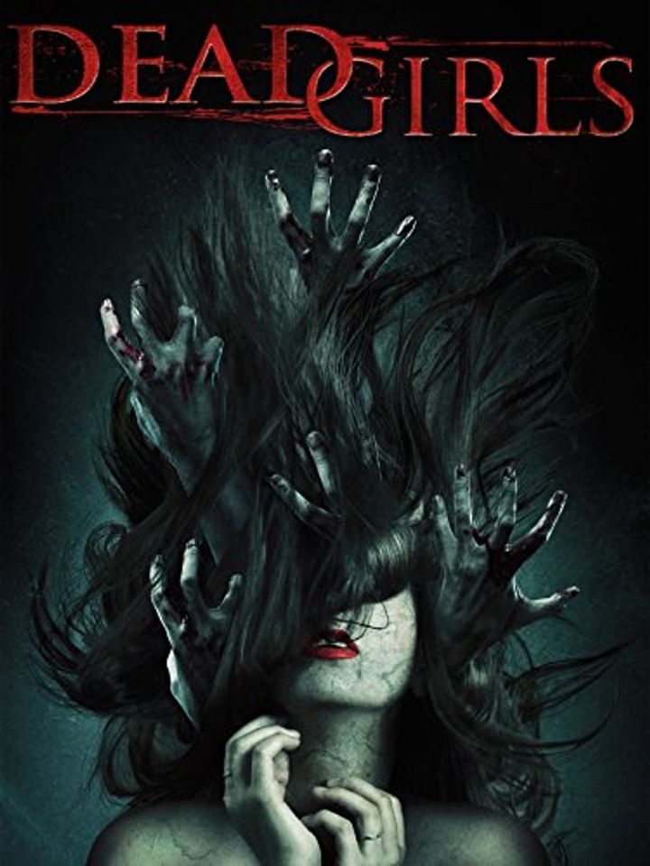 Dead Girls (2014) Poster