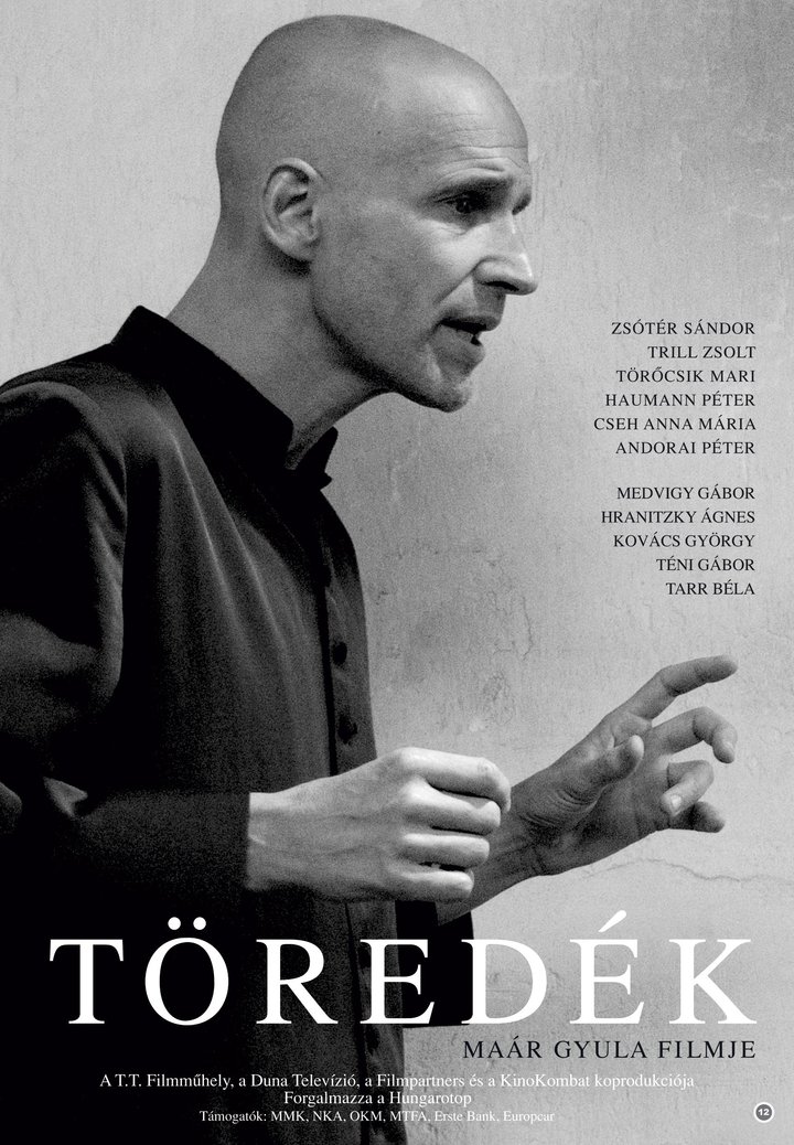 Töredék (2007) Poster