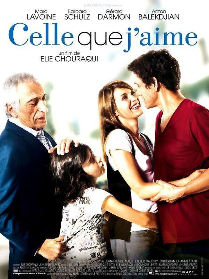 Celle Que J'aime (2009) Poster